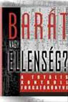 Dave Forrest - Barát vagy ellenség? - A totális kontroll forgatókönyve