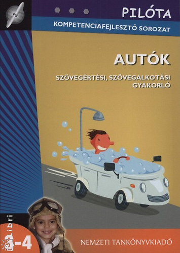 Deák Edit Éva - Autók - Szövegértési, szövegalkotási gyakorló