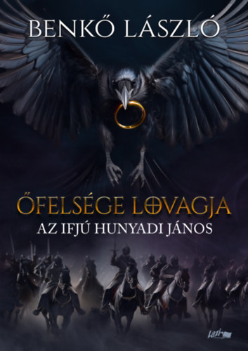 Benk Lszl - felsge lovagja