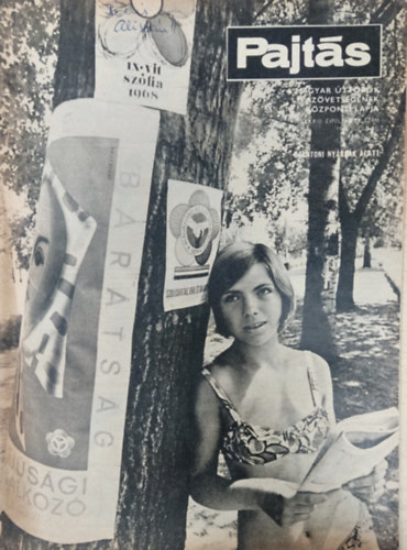 Vasv�ri Ferenc  (szerk.) - Pajt�s XXIII. �vfolyam 29. sz�m (1968)