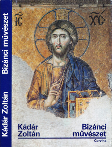 Kádár Zoltán - Bizánci művészet