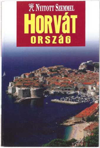 Horvtorszg - Nyitott szemmel
