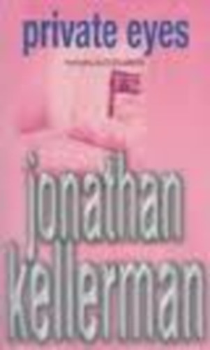 Jonathan Kellerman - Private Eyes