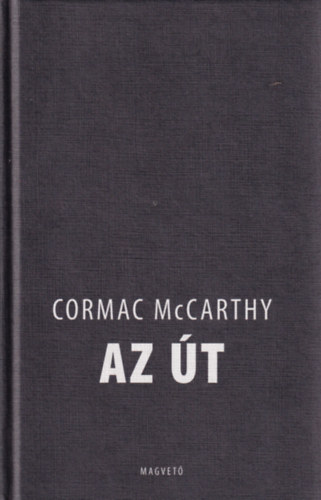 Cormac McCarthy - Az t