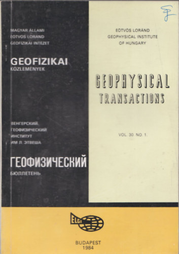 Sz. Kilnyi va  (szerk.) - Geofizikai Kzlemnyek - Geophysical Transactions Vol. 30/1-4.