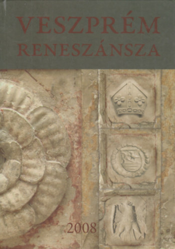 Veszprém reneszánsza