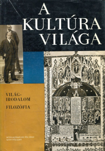 Közgazdasági És Jogi Kiadó - A kultúra világa-Világirodalom, filozófia