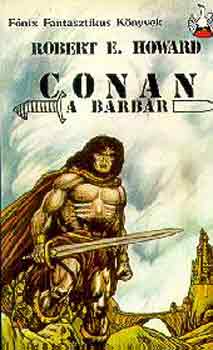 Robert E. Howard - Conan, a barbr (Howard)