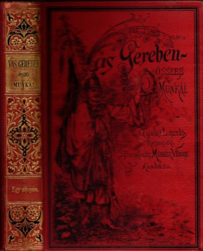 Vas Gereben - Egy alispán (magyar korrajz)- Vas Gereben munkáinak együttes képes kiadása V.