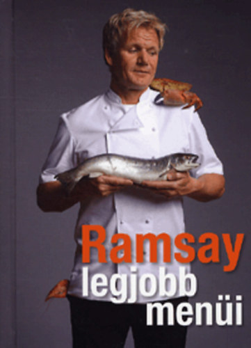 Gordon Ramsay - Ramsay legjobb meni