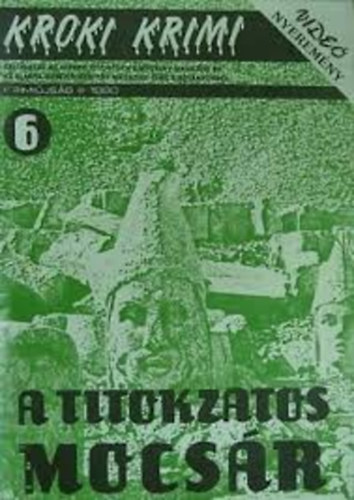 A titokzatos mocs�r (Kroki krimi 1990/6)