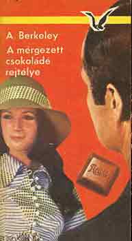 A. Berkeley - A m�rgezett csokol�d� rejt�lye