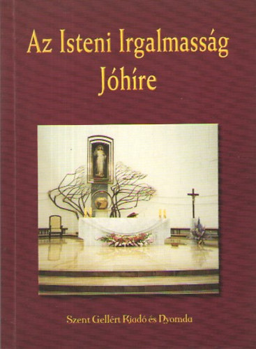 Az Isteni Irgalmass�g J�h�re