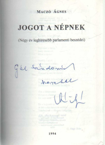 Macz gnes - Jogot a npnek - dediklt