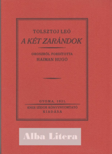 Tolsztoj Leó - A két zarándok