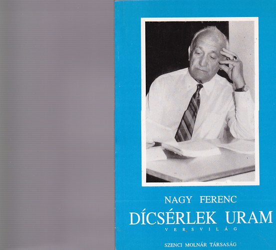 Nagy Ferenc - Dícsérlek uram