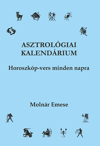 Molnr Emese - Asztrolgiai kalendrium