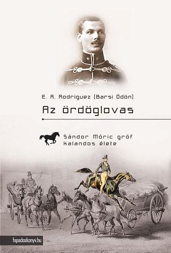 E. A. Rodriguez  (Barsi �d�n) - Az �rd�glovas