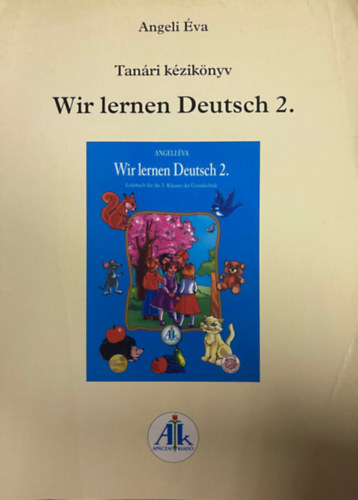 Angeli va - Wir lernen Deutsch 2. Tanri kziknyv