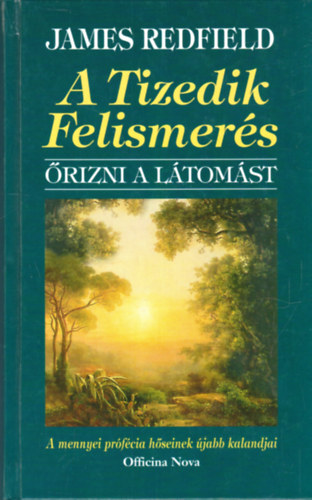 James Redfield - A Tizedik Felismers