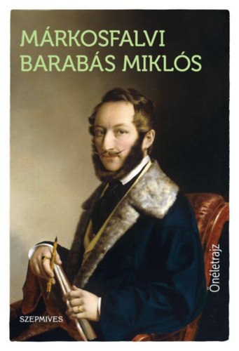 Hevesi Judit  M�rkosfalvi Barab�s Mikl�s (szerk.) - M�rkosfalvi Barab�s Mikl�s �n�letrajz