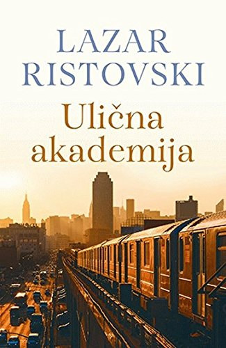 Lazar Ristovski - Uli�na akademija - Ulicna akademija