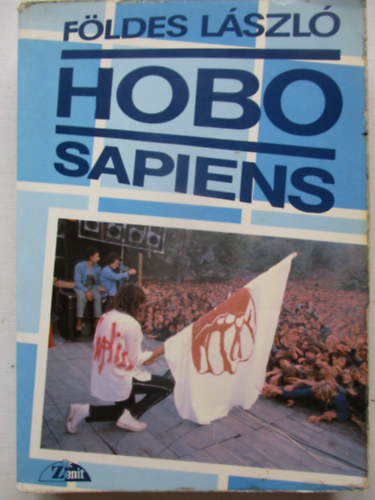 F�ldes L�szl� - Hobo sapiens