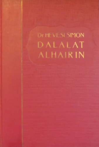 Dr. Hevesi Simon - Dalalat Alhairin - Majmuni tmutatjnak ismertetse