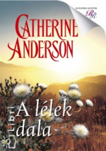 Catherine Anderson - A llek dala