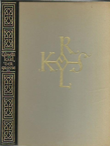 Joseph Calmette - Karl der Grosse