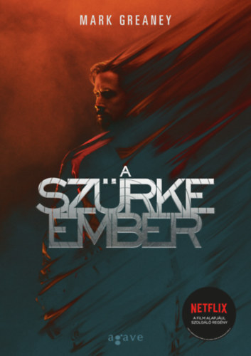 Mark Greaney - A Szrke Ember