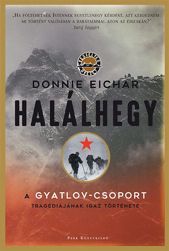 Donnie Eichar - Halálhegy