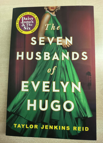 Taylor Jenkins Reid - The Seven Husbands of Evelyn Hugo