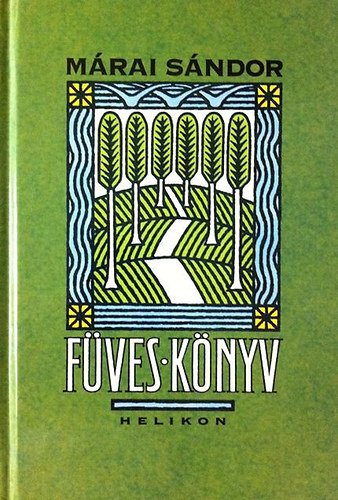 Mrai Sndor - Fvesknyv (Mrai)