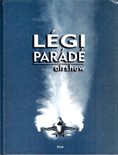 Veres Viktor; Dmtr Csaba - Lgi pard - airshow