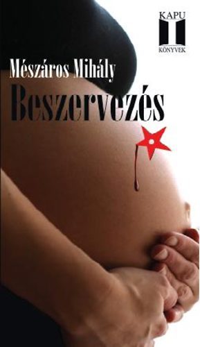 M�sz�ros Mih�ly - Beszervez�s