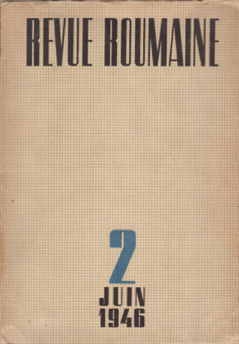 Revue Roumaine 2 Juin 1946