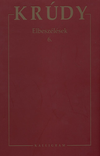 Krúdy Gyula Összegyűjtött Művei 21 - Elbeszélések 6