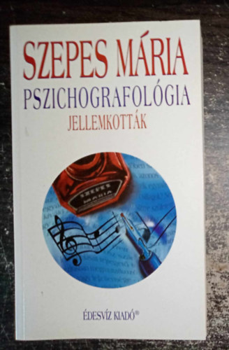 Gálvölgyi Judit Szepes Mária (szerk.) - Pszichografológia - Jellemkották (Bevezetés a pszichografológiába és módszertanába) - Harmadik kiadás; Egyedi termékfotóval