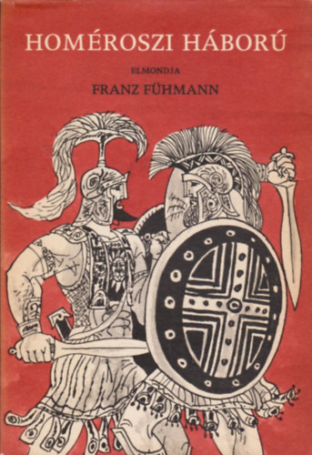 Franz Fhmann - Homroszi hbor