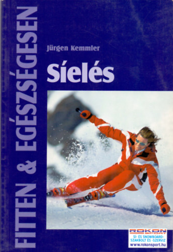 Jürgen Kemmler - Síelés - Fitten & Egészségesen