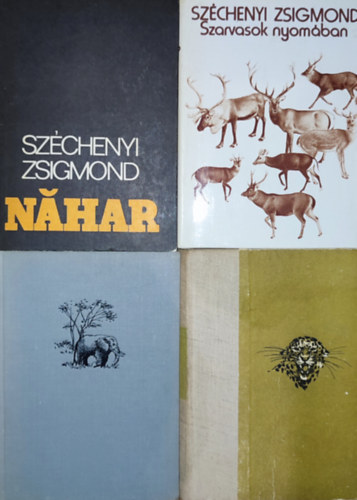 Sz�chenyi Zsigmond - 4db Sz�chenyi Zsigmond m� - Szarvasok nyom�ban, Nahar, Denatur�lt Afrika, Csui!...