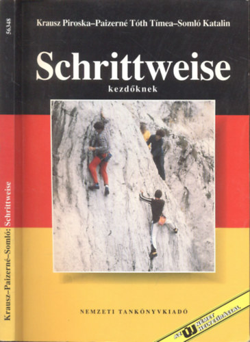 Krausz P.-Pné Tóth T.-Somló K. - Schrittweise 1. alapfokú német nyelvkönyv kezdőknek - 56348