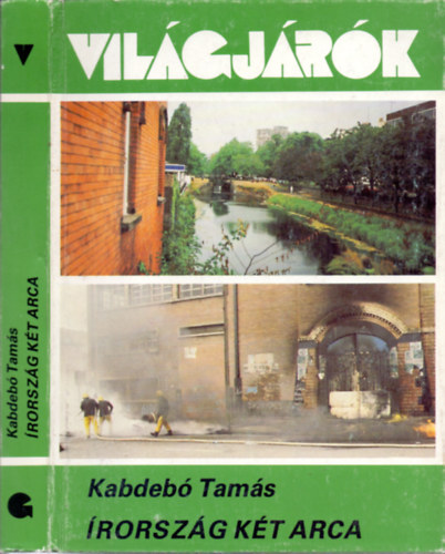 SZERZ Kabdeb Tams LEKTOR Aczl Endre Kalmr Gyrgy - rorszg kt arca (A knyvet sznes s fekete-fehr fotk illusztrljk. teljes kiads)