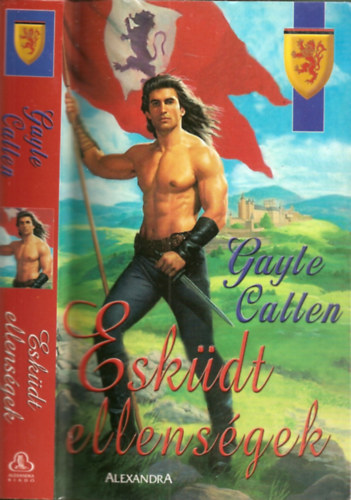 Gayle Callen - Esk�dt ellens�gek