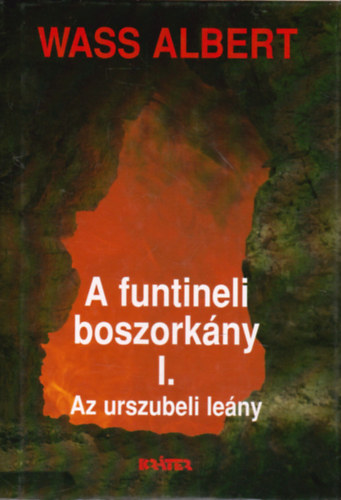 Wass Albert - A funtineli boszork�ny I.