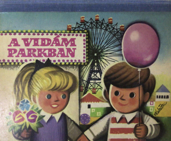 Kubasta - A vid�m parkban