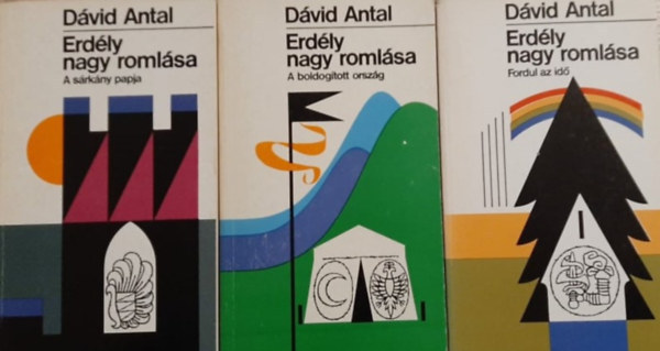 D�vid Antal - Erd�ly nagy roml�sa I-III.