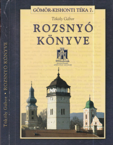 T�k�ly G�bor - Rozsny� k�nyve (dedik�lt)- G�m�r-Kishont T�ka 7.