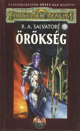 R. A. Salvatore - Örökség (Forgotten Realms)